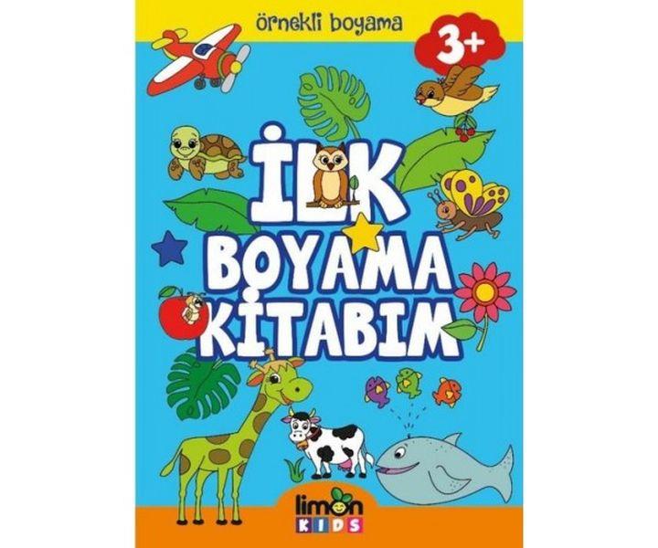 İlk Boyama Kitabım - Örnekli Boyama