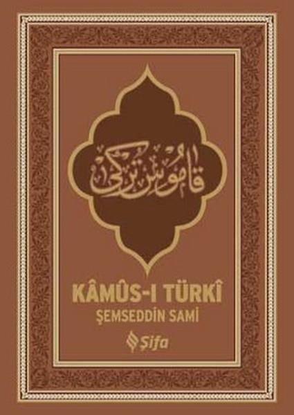 Kamus-ı Türki (Ciltli)