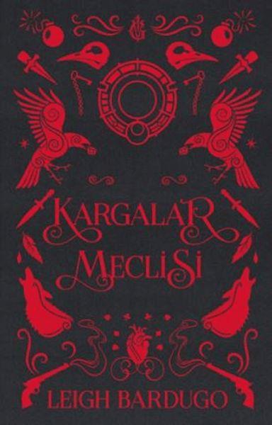 Kargalar Meclisi (Ciltli)