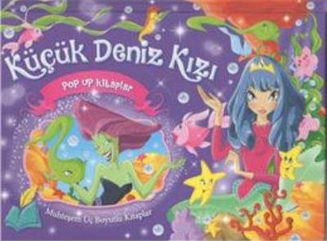 Küçük Deniz Kızı - Muhteşem Üç Boyutlu Kitaplar
