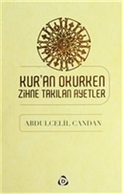 Kur'an Okurken Zihne Takılan Ayetler