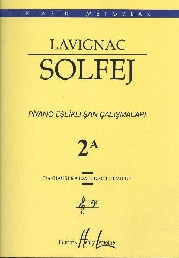 Lavignac Solfej Piyano Eşlikli Şan Çalışmaları 2A