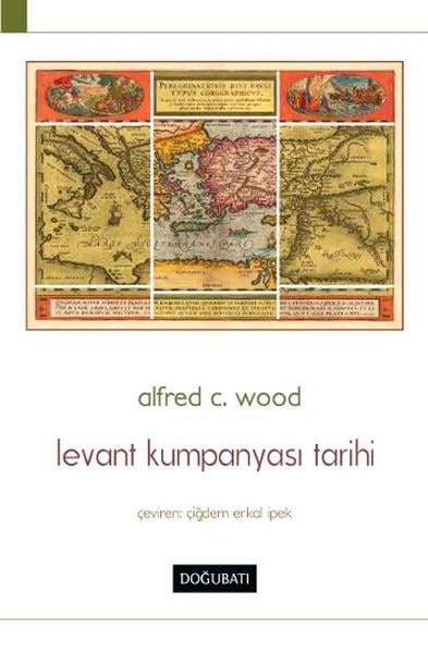 Levant Kumpanyası Tarihi