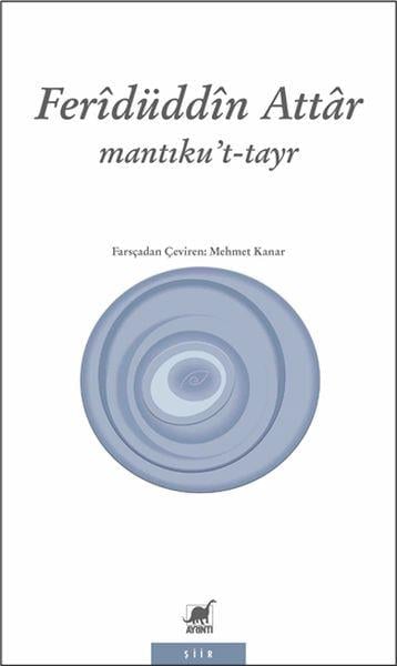 Mantıku’t-Tayr (Kuş Dili)