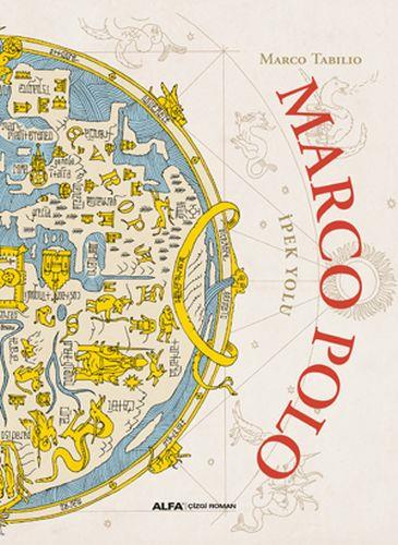Marco Polo - İpek Yolu (Ciltli)