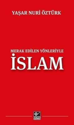 Merak Edilen Yönleriyle İslam