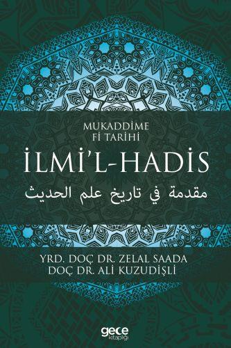 Mukaddime Fi Tarihi - İlmi’l- Hadis