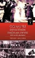 Osmanlı Devletinin Dağılma Devri  XVIII. Ve XIX Yüzyıllarda)