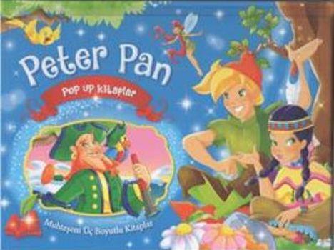 Peter Pan - Muhteşem Üç Boyutlu Kitaplar