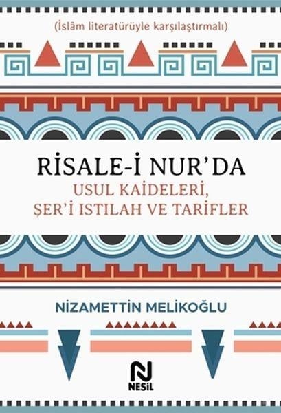 Risale-i Nur’da Usul Kaideleri, Şer’i Istılah ve Tarifler