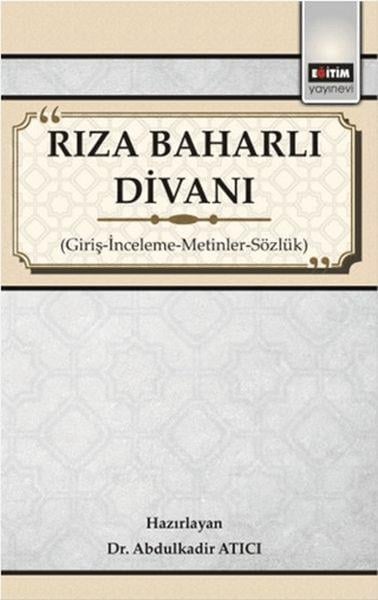 Rıza Baharlı Divanı - Giriş-İnceleme-Metinler-Sözlük