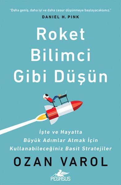 Roket Bilimci Gibi Düşün
