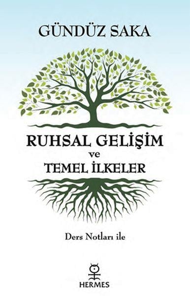Ruhsal Gelişim ve Temel İlkeler - Ders Notları İle