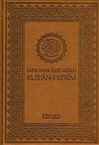 Satır Arası Ayet Mealli Kur'an-ı Kerim (Ciltli-Kutusuz)