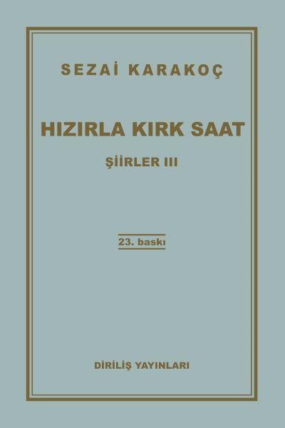 Şiirler 3 - Hızırla Kırk Saat