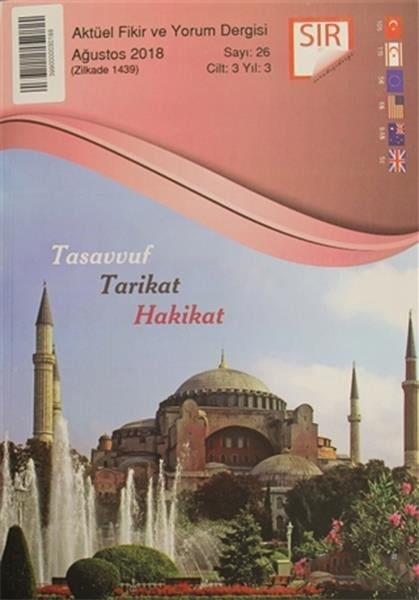 SIR - Aktüel Fikir ve Yorum Dergisi - Ağustos 2018 : Sayı:26