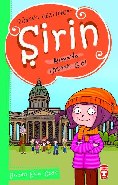 Şirin Dünya'yı Geziyorum - Rusya'da Uyutan Göl