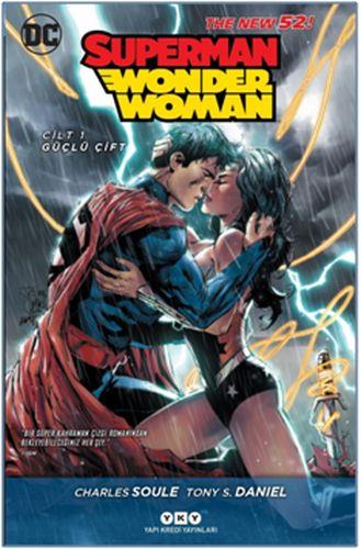 Superman / Wonder Woman Cilt:1 Güçlü Çift