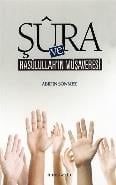 Şüra ve Rasulullah'ın Müşaveresi