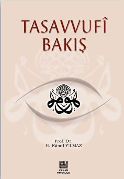 Tasavvufi Bakış