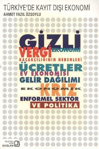 Türkiye'de Kayıt Dışı Ekonomi