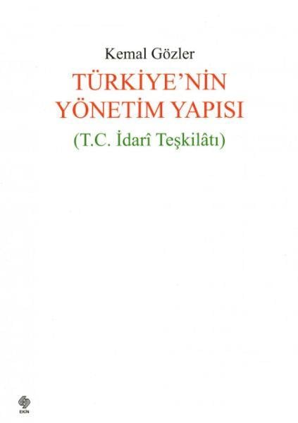 Türkiyenin Yönetim Yapısı