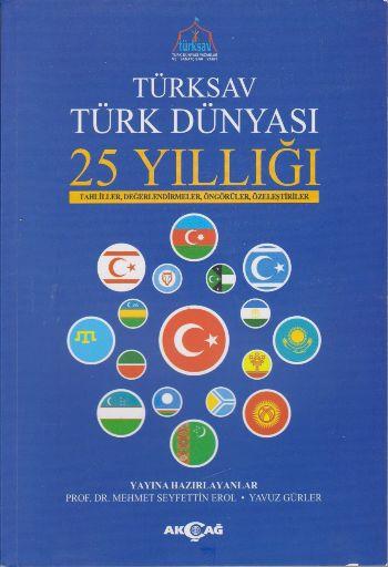 Türksav Türk Dünyası 25 Yıllığı