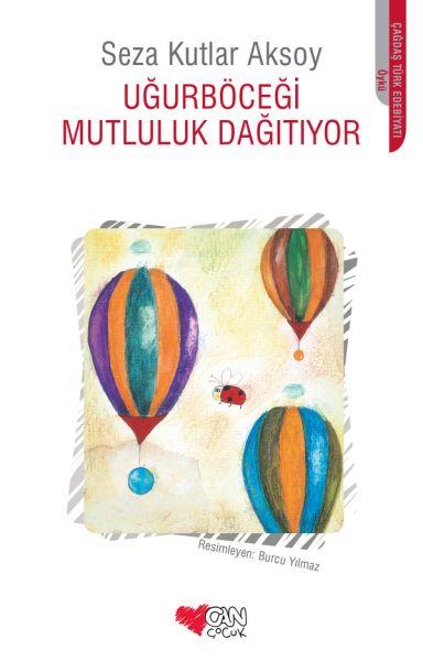 Uğurböceğinin Mutluluk Hapları