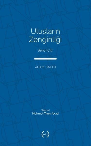 Ulusların Zenginliği Cilt 2
