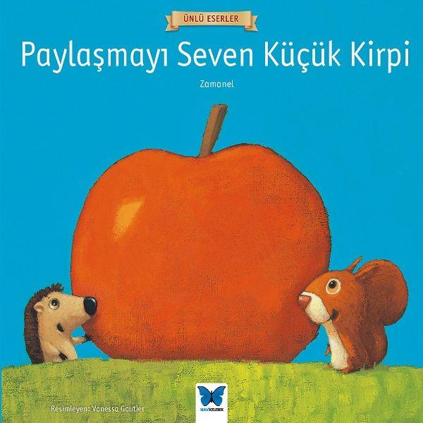 Ünlü Eserler - Paylaşmayı Seven Küçük Kirp
