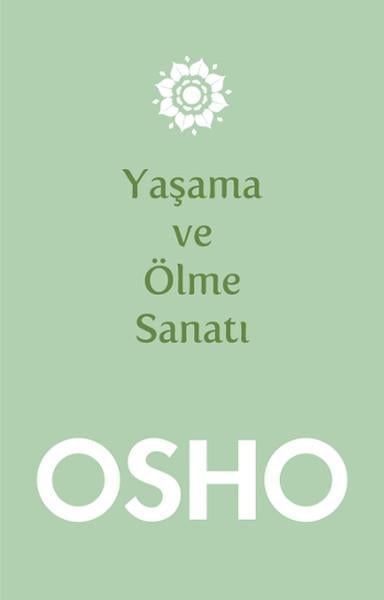 Yaşama ve Ölme Sanatı