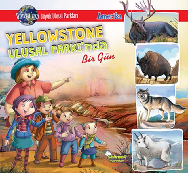 Yellowstone Ulusal Parkı'Nda Bir Gün