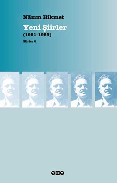 Yeni Şiirler  (1951-1959)