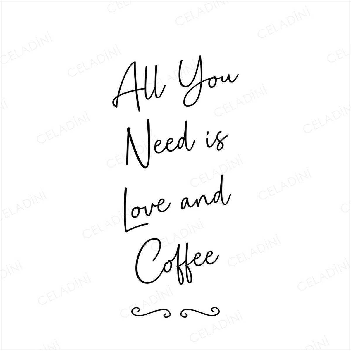 All You Need is Love And Coffee Kırlent Kumaşı