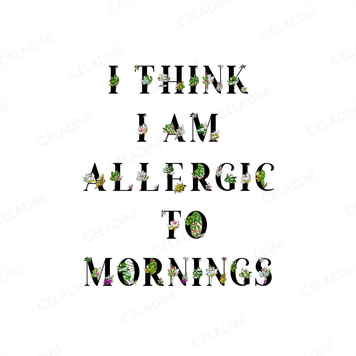 I Think I am Allergic To Mornings Yazılı Kırlent Kumaşı