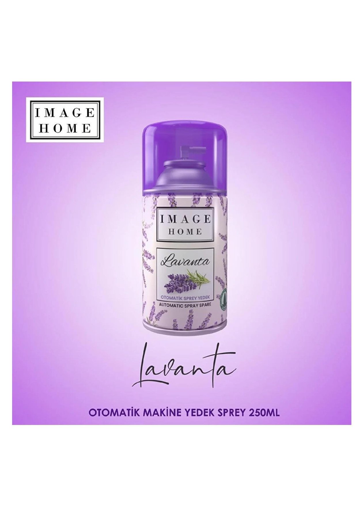 ODA KOKUSUİMAGE HOME009.09.0084İMAGE HOME OTOMATİK ODA KOKUSU YEDEĞİ 250 ML LAVANTAİMAGE HOME OTOMATİK ODA KOKUSU YEDEĞİ 250 ML LAVANTA