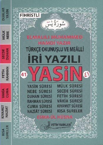 41 Yasin Türkçe Okunuşlu ve Mealli İri Yazılı Fihristli Çanta Boy Kod F025
