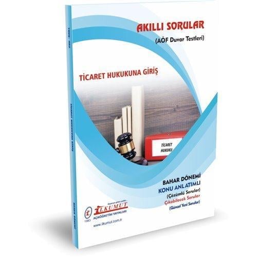 Akıllı Sorular Ticaret Hukukuna Giriş