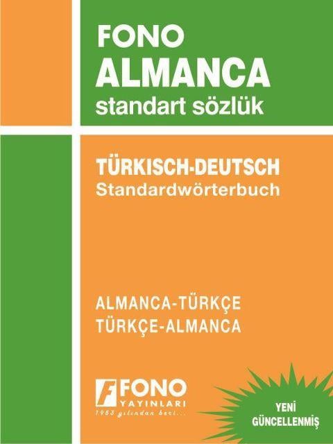 Almanca / Türkçe - Türkçe / Almanca Standart Sözlük