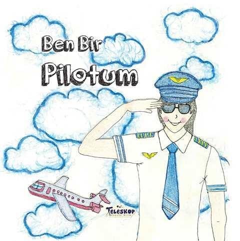 Ben Bir Pilotum
