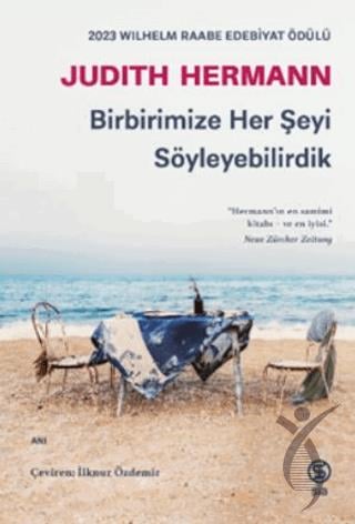 Birbirimize Her Şeyi Söyleyebilirdik