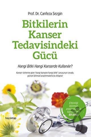 Bitkilerin Kanser Tedavisindeki Gücü
