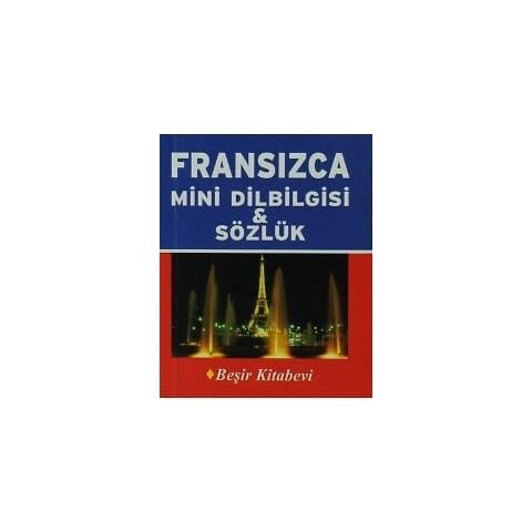 Fransızca Mini Dilbilgisi ve Sözlük