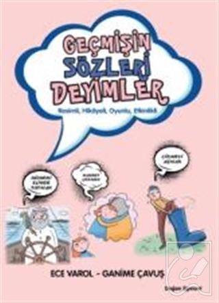 Geçmişin Sözleri Deyimler