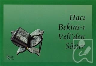 Hacı Bektaş-ı Veli'den Sözler