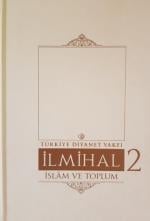 İlmihal 2 - İslam ve Toplum