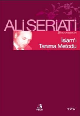 İslam’ı Tanıma Metodu