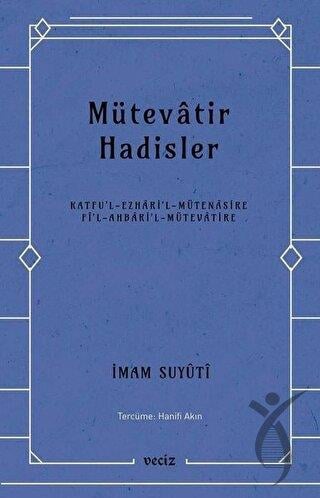 Mütevatir Hadisler
