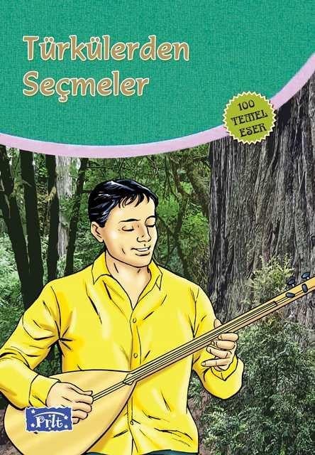Türkülerden Seçmeler