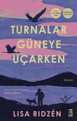Turnalar Güneye Uçarken